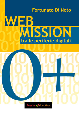 Web mission. Tra le periferie digitali