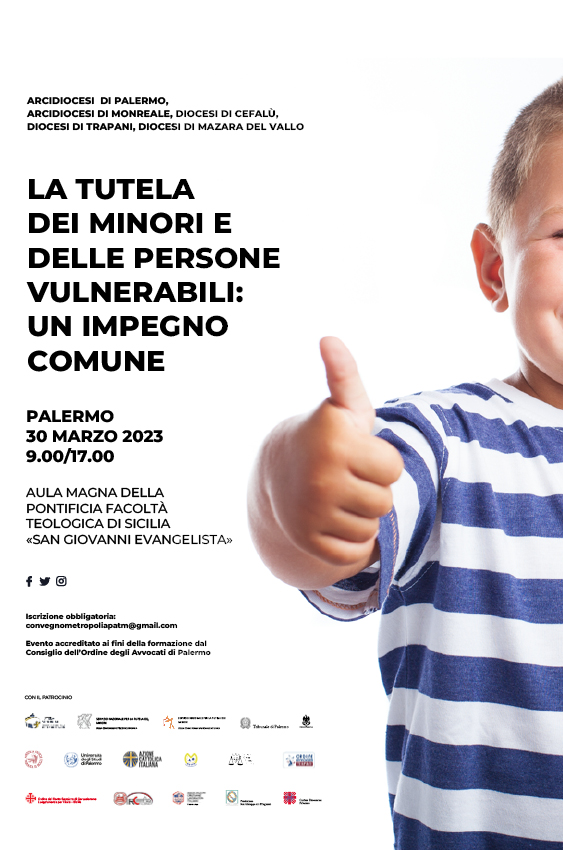 30 marzo La tutela dei minori e delle persone vulnerabili: un impegno comune Palermo